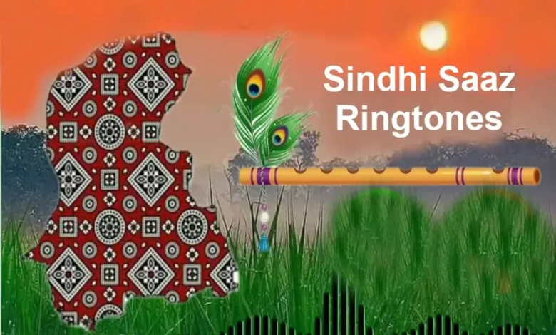 Sindhi Saaz Ringtones - Top 25 Best Ringtones For Andriod