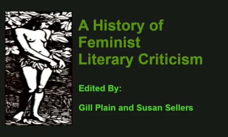 A History of Feminist Literary Criticism