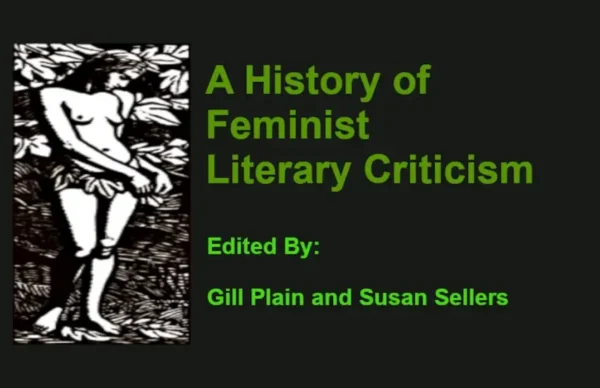 A History of Feminist Literary Criticism PDF Book