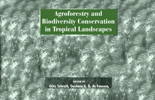 Agroforestry and Biodiversity Conservation PDF Book