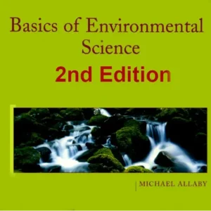 Basics of Environmental Science 2nd Edition PDF Book