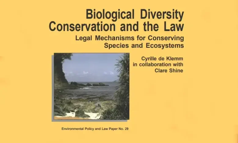 Biological Diversity Conservation and the Law