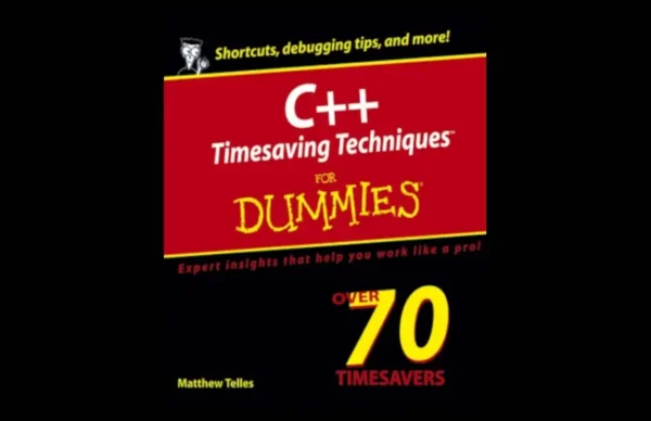 C++ Timesaving Techniques For Dummies PDF Book