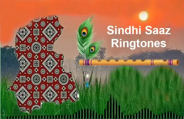 Best Sindhi Saaz Ringtones - Top 25 Best Ringtones Collection