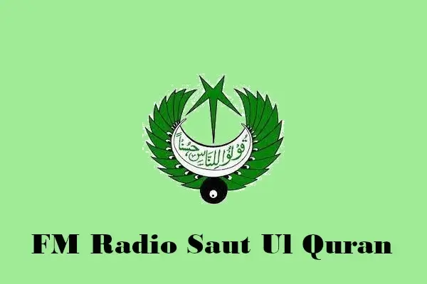 FM Radio Saut Ul Quran Channel – Live Islamic Broadcast